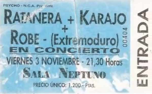 Entrada-Extremoduro-Robe-año-1995-11-03-Sala-Neptuno