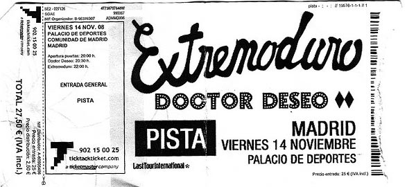 Entrada-Extremoduro-y-Doctor-Deseo-año-2008-11-14-Palacio-de-los-Deportes-Madrid