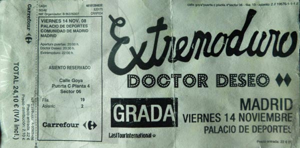 Entrada-Extremoduro-y-Doctor-Deseo-año-2008-11-14-Palacio-de-los-Deportes-Madrid_
