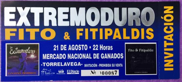 Entrada-Extremoduro-y-Fito-Fitipaldis-año-1999-08-21-Torrelavega-Cantabria