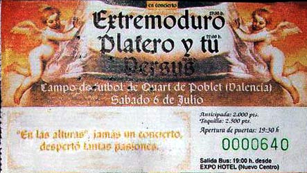 Entrada-Extremoduro-y-Platero-y-Tu-año-1996-07-06-Quart-de-Poblet-Valencia