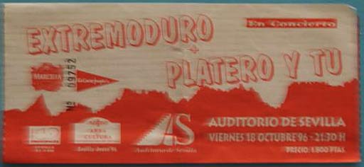 Entrada-Extremoduro-y-Platero-y-Tu-año-1996-10-18-Sevilla