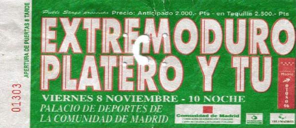 Entrada-Extremoduro-y-Platero-y-Tu-año-1996-11-08-fin-de-gira-Palacio-de-los-Deportes-Madrid