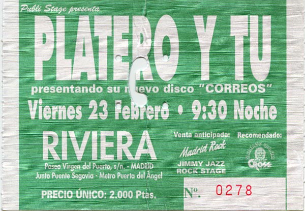 Entrada-Platero-y-Tu-año-2001-02-23-triplete-en-La-Rivera-Madrid