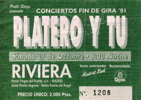 Entrada-Platero-y-Tu-año-2001-10-27-La-Riviera-Madrid-Ultimo-concierto-oficial