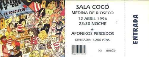 Entrada-Platero-y-Tu-y-Afonikos-Perdidos-año-1996-04-12-Sala-Coco-Medina-de-Rioseco_