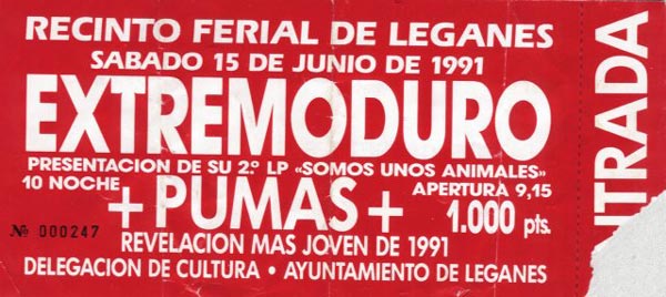 Entrada Extremoduro año 1991-06-15 en Leganés presentando Somos unos animales entrada-extremoduro-año-1991-06-15-leganes