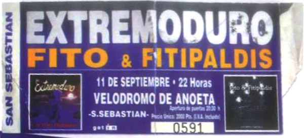 Entrada-Extremoduro-y-Fito-Fitipaldis-año-1999-09-11-Donosti