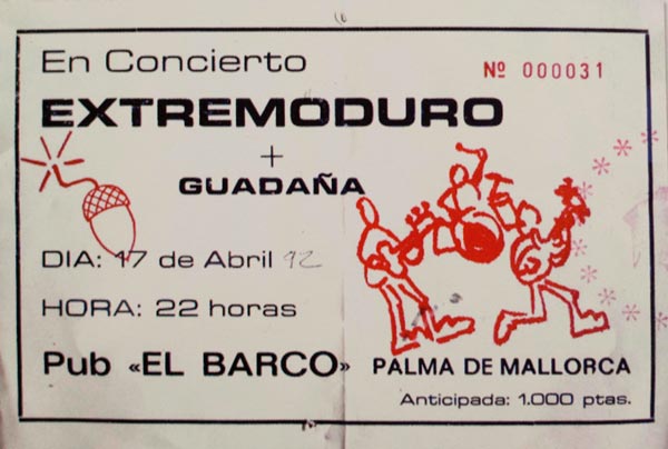 Entrada-Extremoduro-año-1992-04-17-pub-El-Braco-Palma-de-Mallorca.jpg
