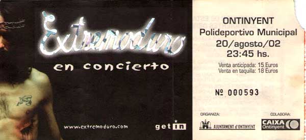 Entrada-Extremoduro-año-2002-08-20-Ontinyent-Valencia