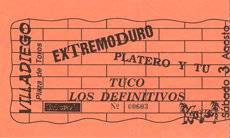 Entrada-Platero-y-Tu-y-Extremoduro-1991-08-03-plaza-toros-villadiego-burgos