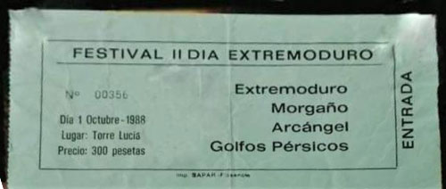 Entrada Extremoduro en Torre Lucía, Plasencia - 1988/10/01 entrada-extremoduro-torre-lucia-1-octubre-1988
